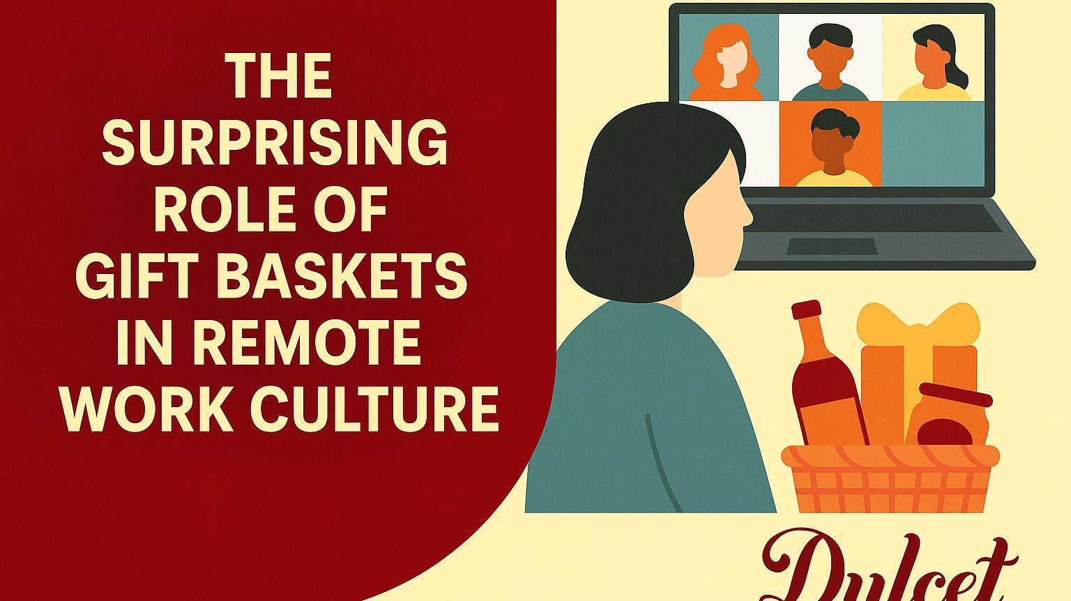 The Surprising Role of Gift Baskets in Remote Work Culture