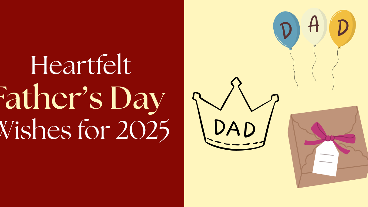 💙 Heartfelt Father’s Day Wishes for 2025