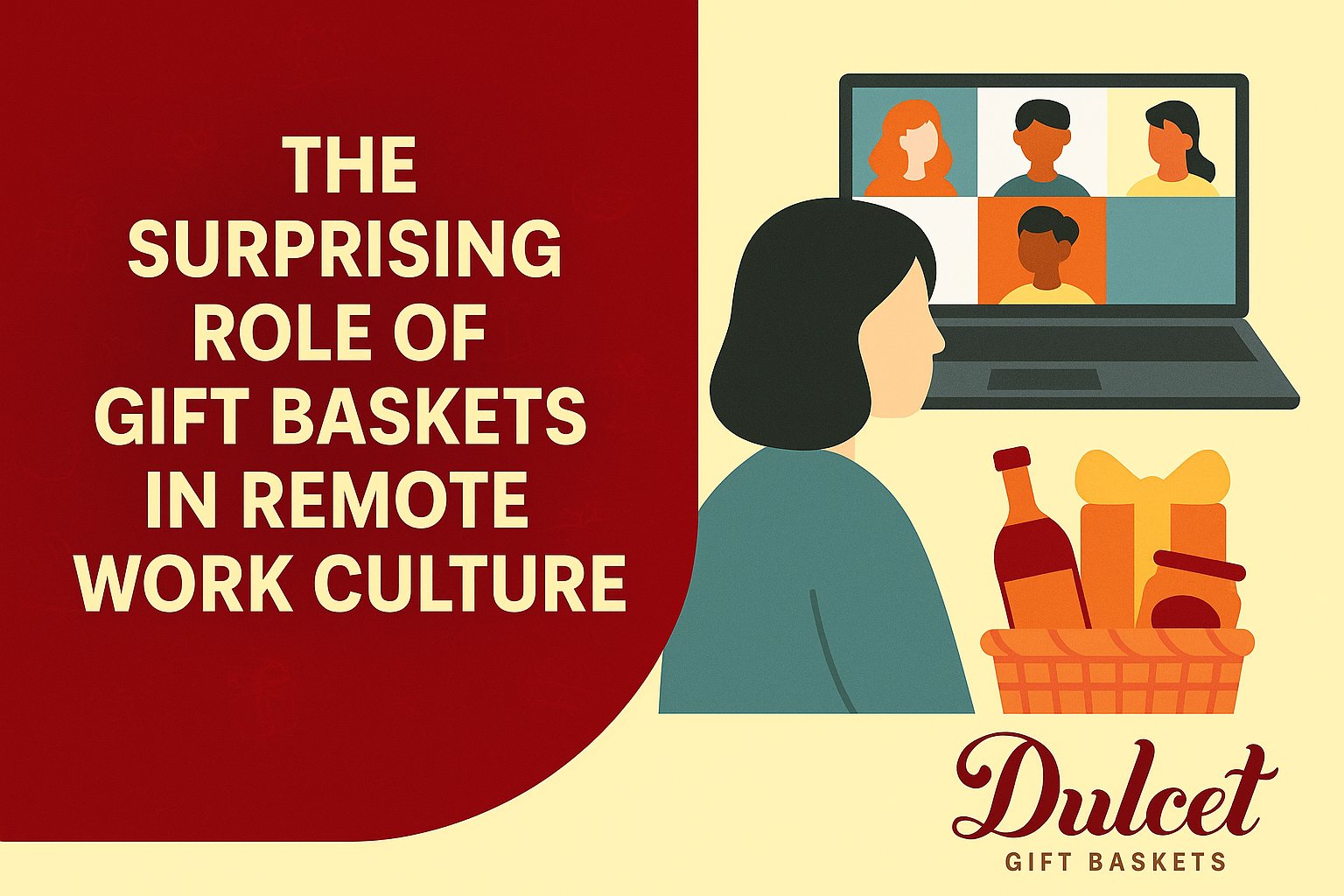 The Surprising Role of Gift Baskets in Remote Work Culture