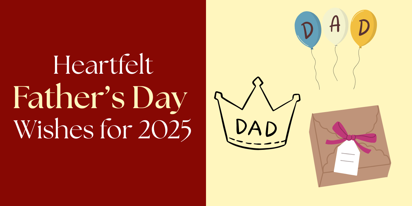 💙 Heartfelt Father’s Day Wishes for 2025